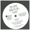 12inch Vinyl Single - Seven Davis Jr - One