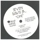12inch Vinyl Single - Seven Davis Jr - One