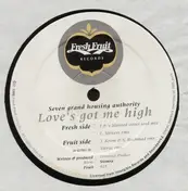 Seven Grand Housing Authority - Love's Got Me High