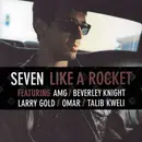 CD - Seven - Like A Rocket - sealed