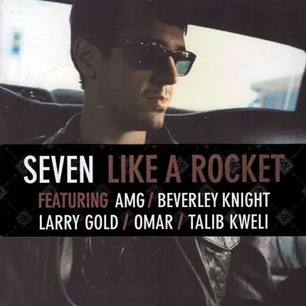 Seven - Like a Rocket