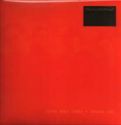 Seven Mary Three - Orange Ave.