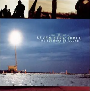 Seven Mary Three - Economy of Sound