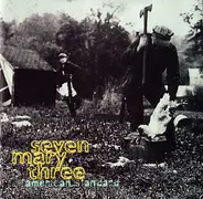 Seven Mary Three - American Standard