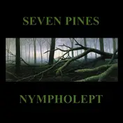 Seven Pines - Nympholept