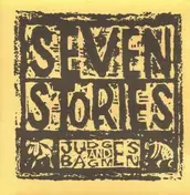 Seven Stories - Judges And Bagmen