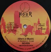 12inch Vinyl Single - Seven - 'O' (She's 2 Much) - Still Sealed