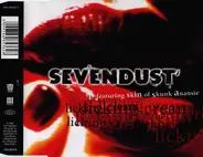 Sevendust Featuring Skin - Licking Cream