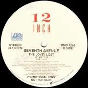 12inch Vinyl Single - Seventh Avenue - The Love I Lost