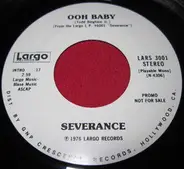 Severance - Ooh Baby