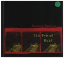 CD - Severin Browne - This Twisted Road