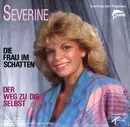 7inch Vinyl Single - Séverine - Die Frau Im Schatten