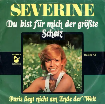 Séverine - Du Bist Für Mich Der Größte Schatz