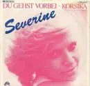 7inch Vinyl Single - Séverine - Du Gehst Vorbei