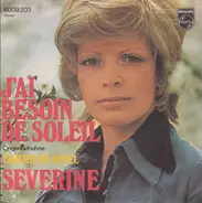 Séverine - J'ai Besoin De Soleil