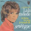 7inch Vinyl Single - Séverine - La La Mélodie