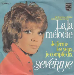 Severine - La La Mélodie