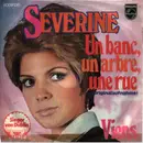 7inch Vinyl Single - Severine - Un Banc, Un Arbre, Une Rue