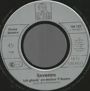 7inch Vinyl Single - Séverine - Ich Glaub' An Meine Träume