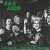 7inch Vinyl Single - Sex Aids - Back On The Piss Again! - Green Translucent Vinyl