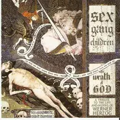 Sex Gang Children - The Wrath of God