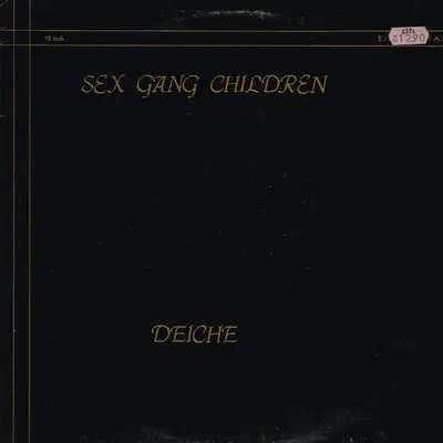 Sex Gang Children - Deiche