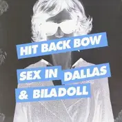 Sex In Dallas And Billadoll