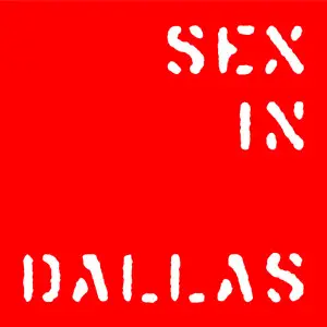 sex in dallas - Around the War