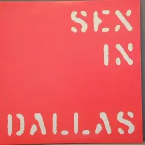 sex in dallas - Around the War