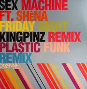 Sex Machine - Friday Night (Remixes)