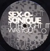 Sex-O-Sonique - I Thought It Was You (The Salt City Orchestra Remixes)