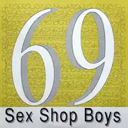 Sex Shop Boys - 69