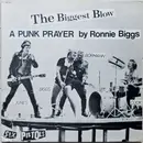 12inch Vinyl Single - Sex Pistols - The Biggest Blow (A Punk Prayer By Ronnie Biggs) / My Way