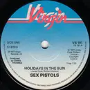 7inch Vinyl Single - Sex Pistols - Holidays In The Sun