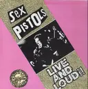 LP - Sex Pistols - Live And Loud!!