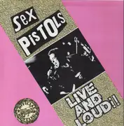 LP - Sex Pistols - Live And Loud!!