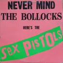 LP - Sex Pistols - Never Mind The Bollocks Here's The Sex Pistols - Los Angeles Pressing