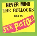 CD - Sex Pistols - Never Mind The Bollocks Here's The Sex Pistols
