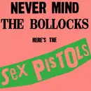 CD - Sex Pistols - Never Mind The Bollocks Here's The Sex Pistols