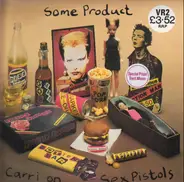 Sex Pistols - Some Product - Carri On Sex Pistols