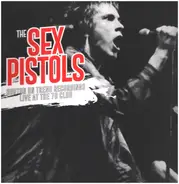 Sex Pistols - Burton On Trent Recordings - Live At The 76 Club