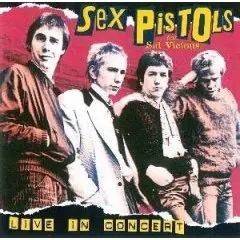 Sex Pistols - Live in Concert