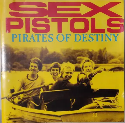 Sex Pistols - Pirates Of Destiny