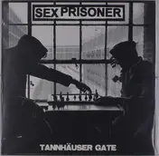 Sex Prisoner - Tannhauser Gate