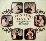 Sexteto Mayor - Silbando