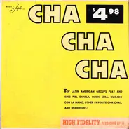 Sexteto Borinquen And Paquitin Lara And His Latin-American Orchestra - Cha Cha Cha