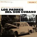 CD - Sexteto Habanero - Los Padres Del Son Cubano Volume 2