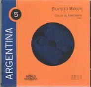 Sexteto Mayor - Argentina: Quejas De Bandoneón - Tango