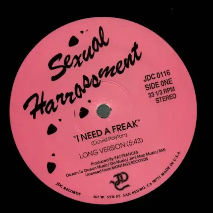 Sexual Harrassment - I Need a Freak