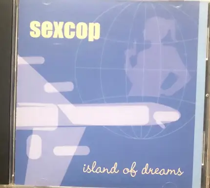 Sexcop - Island Of Dreams